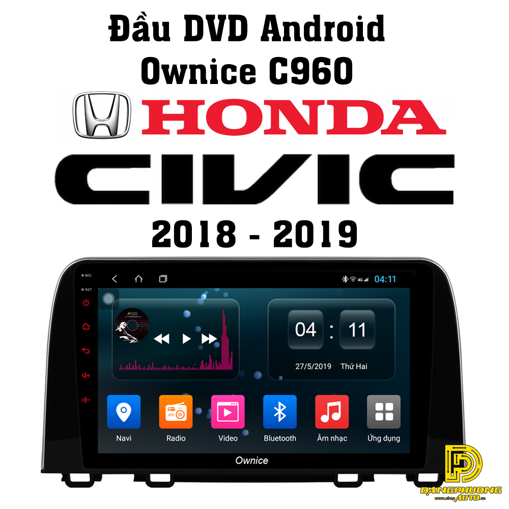 Đầu DVD Ownice C960 ô tô Honda Civic 2018-2019, đầu dvd ô tô