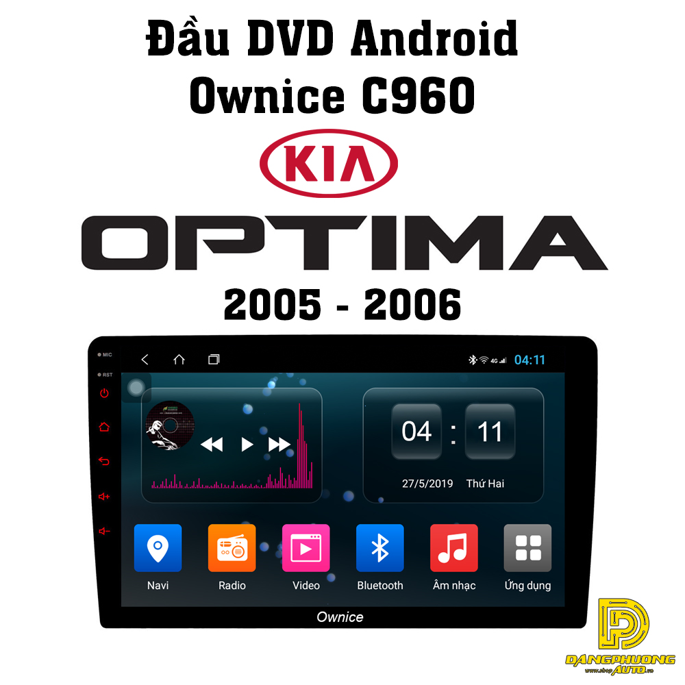 Đầu DVD xe ô tô Kia Optima 2005-2006, màn DVD Ownice Android