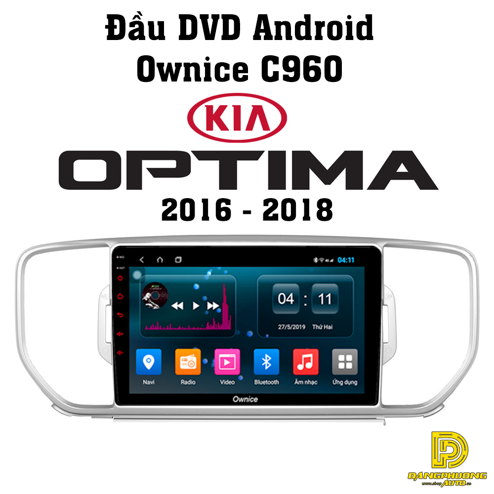 Đầu DVD xe ô tô Kia Optima 2016-2018, màn DVD Ownice Android