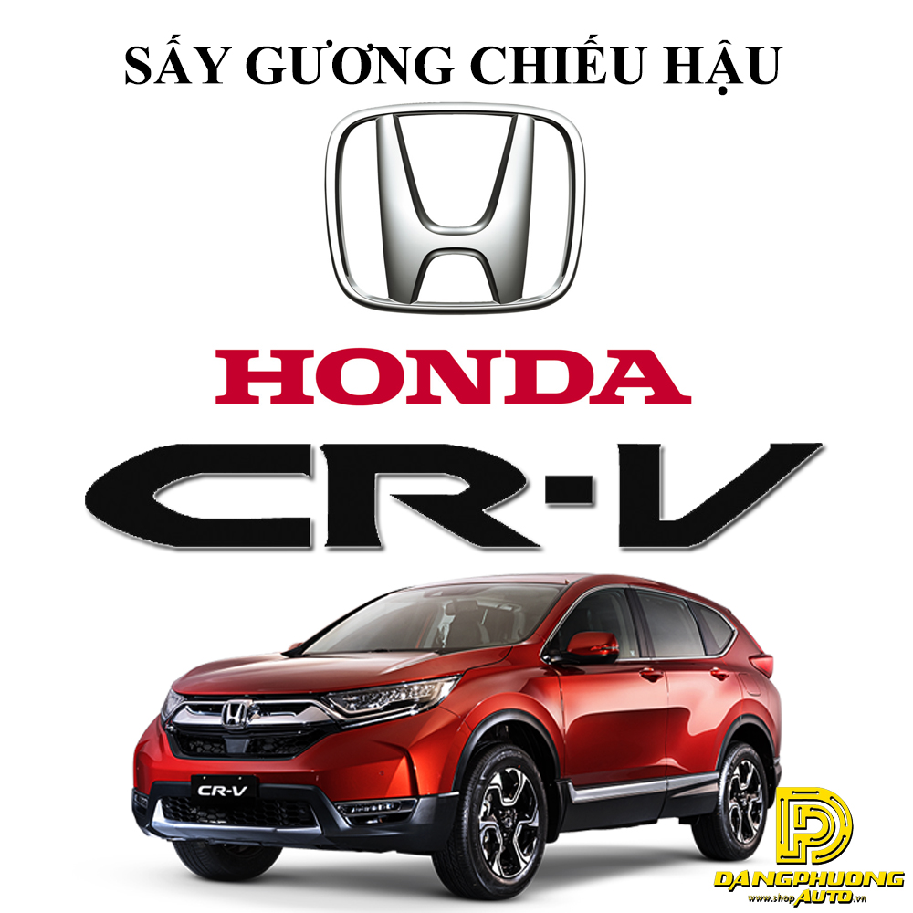 [1] Độ sấy gương chiếu hậu cho xe Honda CRV 2014 - 2017