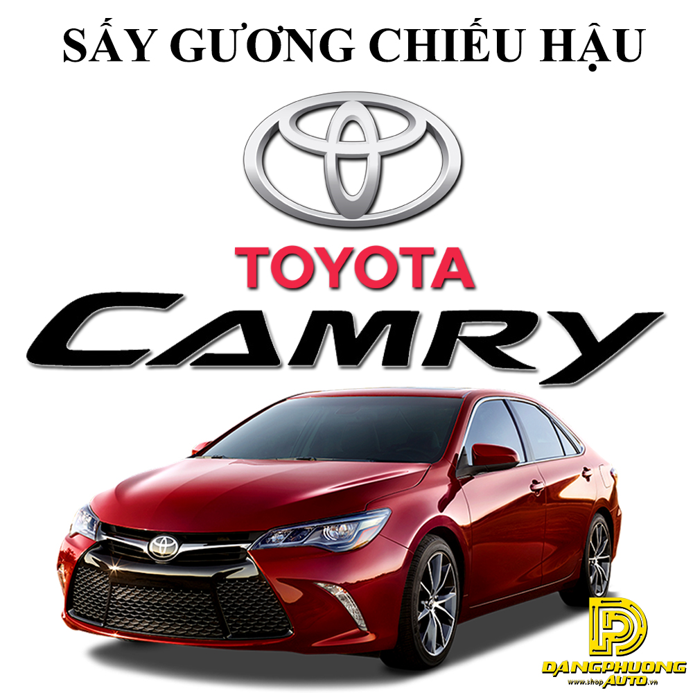 Sấy gương chiếu hậu chống chói cho xe Toyota Camry 2014-2018