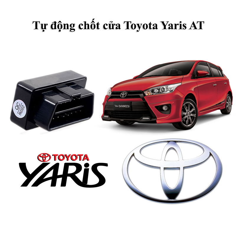 [HOT] Thiết bị tự động khóa chốt cửa Auto Lock cho xe ô tô Toyota Yaris AT.