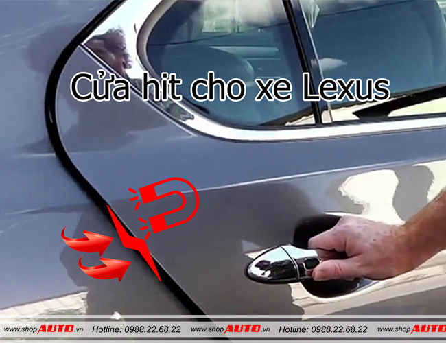 cửa hít cho xe lexu