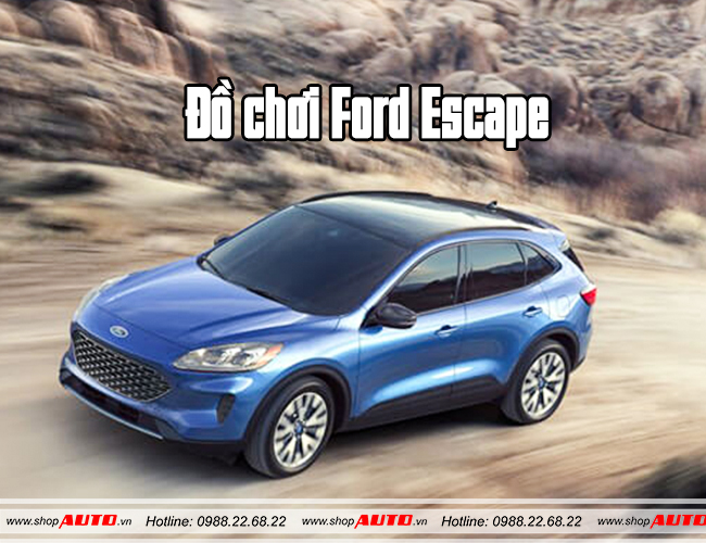 Đồ chơi Ford Escape