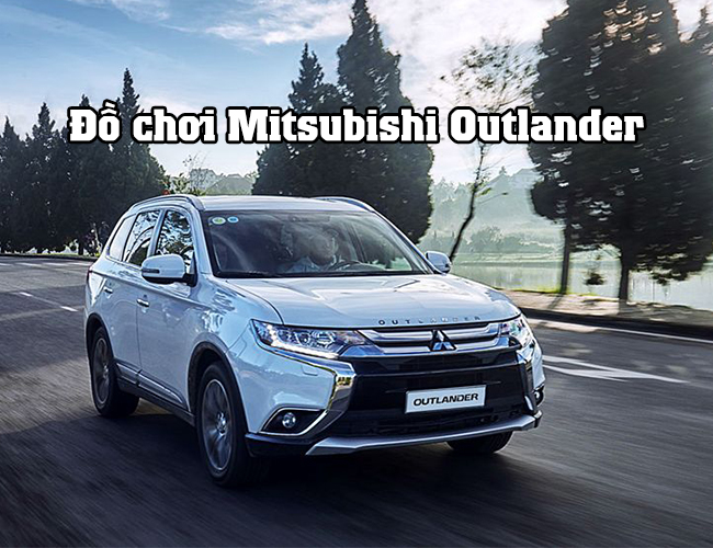 Đồ chơi Mitsubishi Oulander