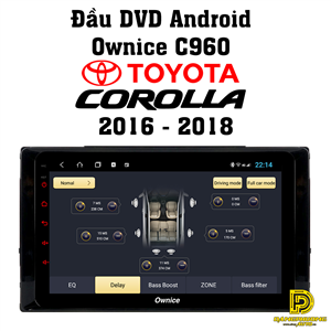 Đầu DVD android Ownice C960 xe Toyota Corolla 2016 - 2018 OL8685W