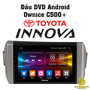 Màn DVD Ownice C500+ cho xe Toyota Innova