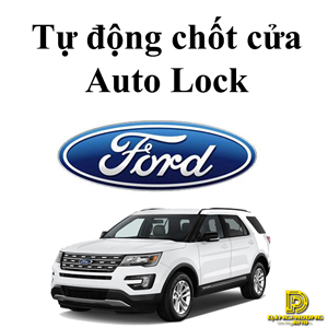 Tự động chốt cửa auto lock cho dòng xe ford