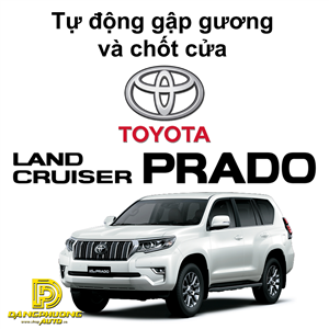 Tự động gập gương và chốt cửa TOYOTA PRADO